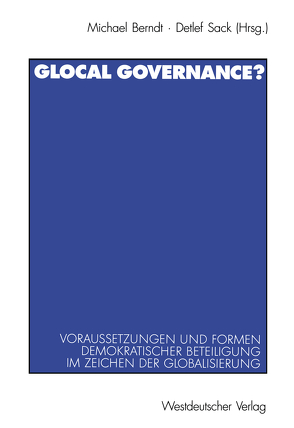 Glocal Governance? von Berndt,  Michael, Sack,  Detlef