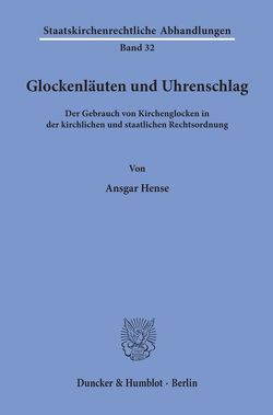 Glockenläuten und Uhrenschlag. von Hense,  Ansgar