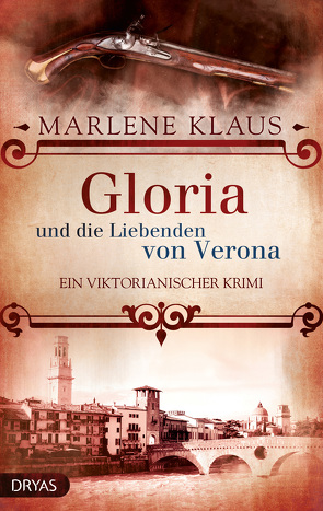 Gloria und die Liebenden von Verona von Klaus,  Marlene