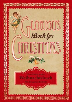 Glorious Book for Christmas von Kipker,  Kerstin