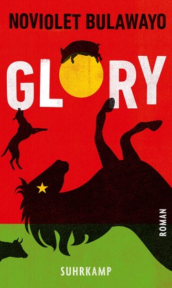Glory von Bulawayo,  NoViolet, Schönherr,  Jan