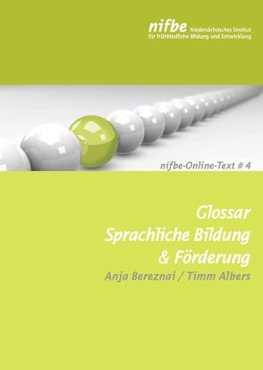 Glossar Sprachliche Bildung und Förderung von Albers,  Timm, Bereznai,  Anja