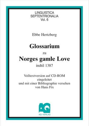 Glossarium zu Norges gamle love von Fix,  Hans, Hertzberg,  Ebbe