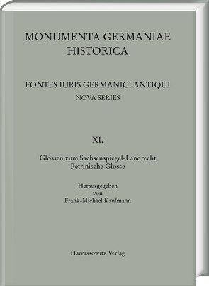 Glossen zum Sachsenspiegel-Landrecht von Kaufmann,  Frank-Michael