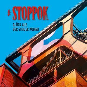 Glück auf, der Steiger kommt von Stoppok