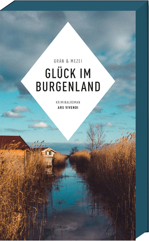 Glück im Burgenland von Grän,  Christine, Mezei,  Hannelore