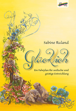 Glücklich von Ruland,  Sabine