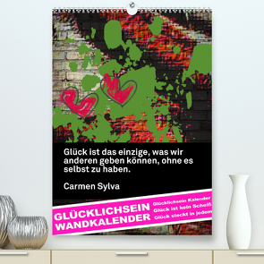 GLÜCKLICHSEIN Wandkalender (Premium, hochwertiger DIN A2 Wandkalender 2022, Kunstdruck in Hochglanz) von dmr, steckandose