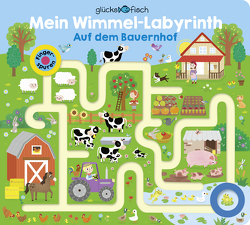 Glücksfisch: Mein Wimmel-Labyrinth: Auf dem Bauernhof von Boileau,  Natalie, Dudziuk,  Kasia, Hulme,  Kerri-Ann, Moore,  Tom