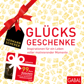 Glücksgeschenke von Scherer,  Hermann