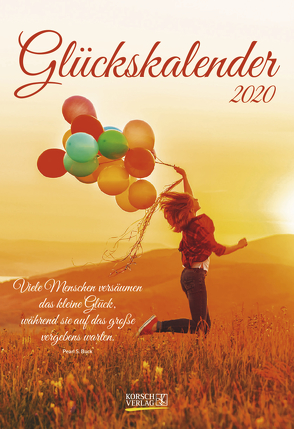 Glückskalender 2020 von Korsch Verlag