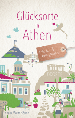 Glücksorte in Athen von Wemhöner,  Karin