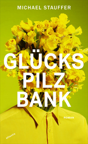 Glückspilzbank von Stauffer,  Michael