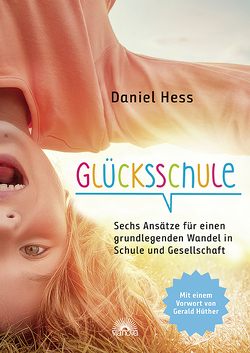 Glücksschule von Hess,  Daniel