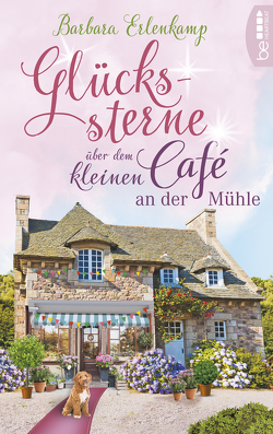 Glückssterne über dem kleinen Café an der Mühle von Erlenkamp,  Barbara