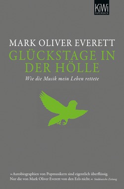 Glückstage in der Hölle von Everett,  Mark Oliver, Meyer,  Hannes