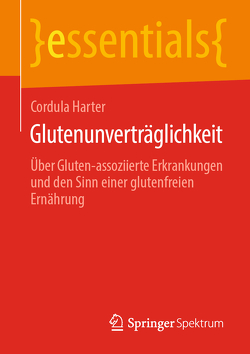 Glutenunverträglichkeit von Harter,  Cordula