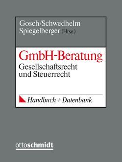 GmbH-Beratung von Brinkmeier,  Thomas, Fabry,  Peter, Gosch,  Dietmar, Hamacher,  Stefan, Hübner,  Heinrich, Lohr,  Martin, Luxem,  Jörg, Nagel,  Christian, Roser,  Frank, Schiffers,  Joachim, Schwedhelm,  Rolf, Spiegelberger,  Sebastian, Wartenburger,  Lucas