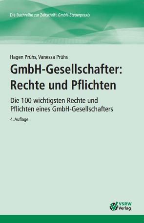GmbH-Gesellschafter: Rechte und Pflichten von Prühs,  Hagen, Prühs,  Vanessa