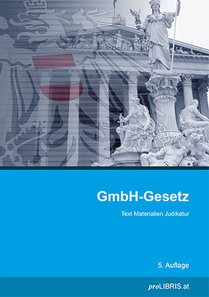 GmbH-Gesetz von proLIBRIS VerlagsgesmbH