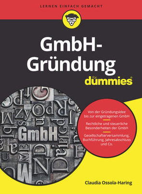 GmbH-Gründung für Dummies von Ossola-Haring,  Claudia