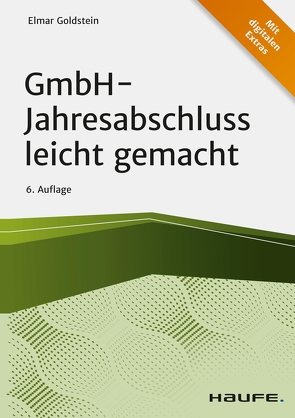 GmbH-Jahresabschluss leicht gemacht von Goldstein,  Elmar