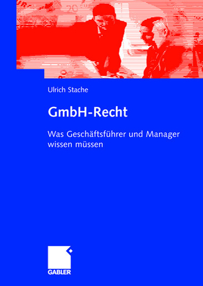 GmbH-Recht von Stache,  Ulrich