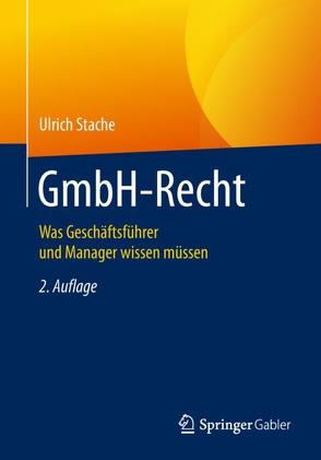GmbH-Recht von Stache,  Ulrich