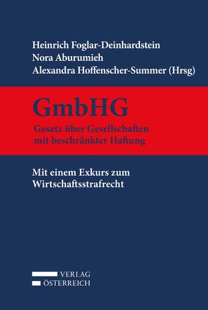 GmbHG von Aburumieh,  Nora, Foglar-Deinhardstein,  Heinrich, Hoffenscher-Summer,  Alexandra