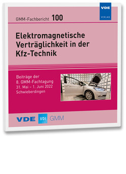 GMM-Fb. 100: Elektromagnetische Verträglichkeit in der Kfz-Technik