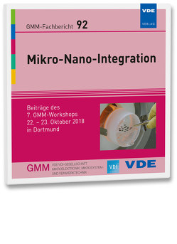 GMM-Fb. 92: Mikro-Nano-Integration