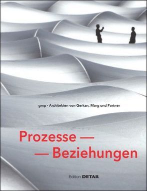 Bauen zwischen Welten • Internationale Projekte der Architekten von Gerkan, Marg und Partner von Schittich,  Christian