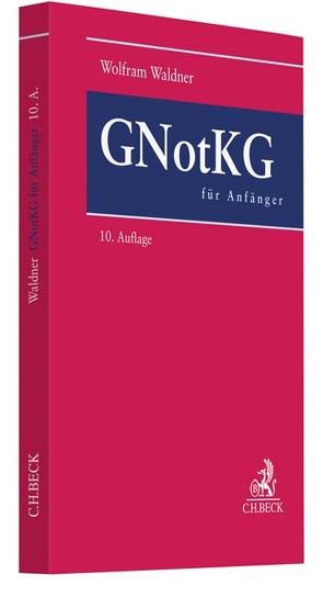 GNotKG für Anfänger von Waldner,  Wolfram