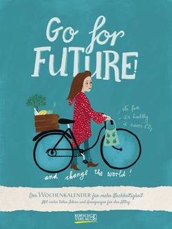 Go for future 2022 von Guhr,  Constanze, Knopp-Kilpert,  Inga, Korsch Verlag, Völker,  Emily Claire