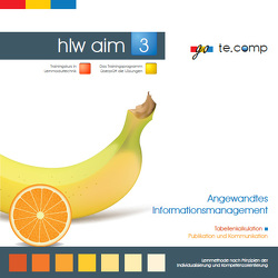 go te.comp – HLW Angewandtes Informationsmanagement 3 (inkl. Trainingssoftware) von Tassatti,  Christian