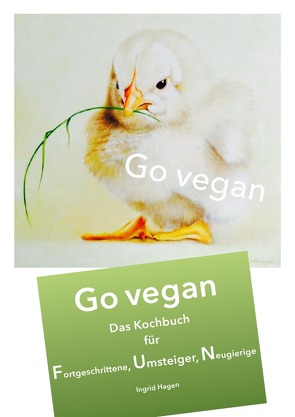 Go vegan / Kochbuch Go vegan II FUN von Hagen,  Ingrid