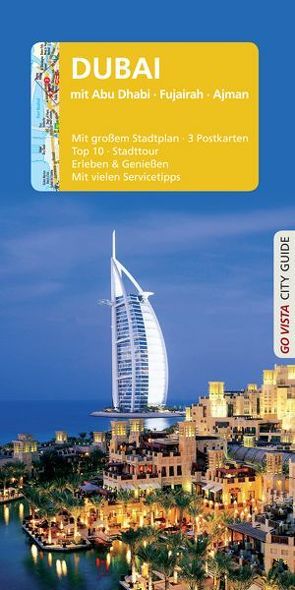 GO VISTA: Reiseführer Dubai von Ammann,  Renate