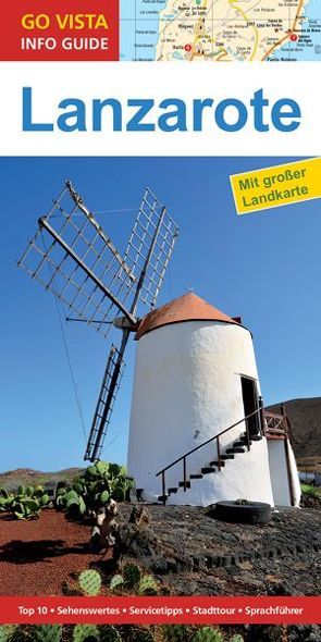 GO VISTA: Reiseführer Lanzarote von Aigner,  Gottfried