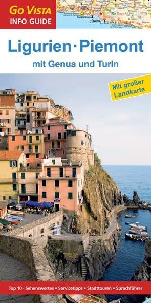 GO VISTA: Reiseführer Ligurien und Piemont von Sommer,  Robin