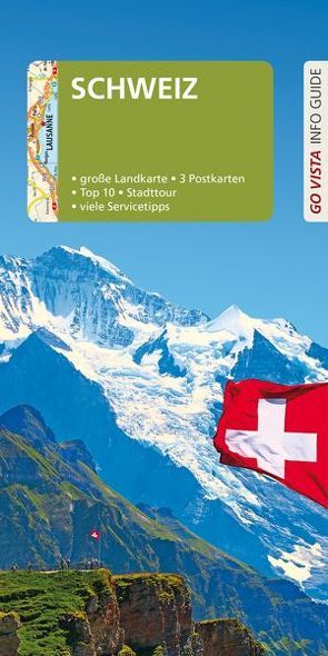 GO VISTA: Reiseführer Schweiz von Habitz,  Gunnar