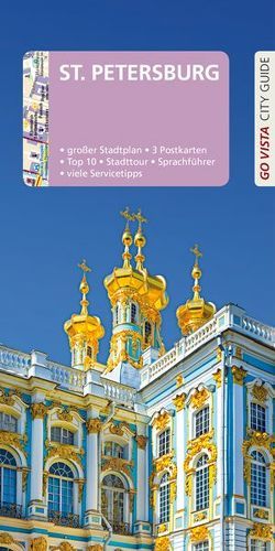 GO VISTA: Reiseführer St. Petersburg von Thauwald,  Pia