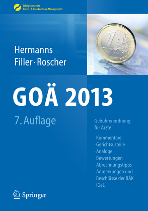 GOÄ 2013 von Filler,  Gert, Hermanns,  Peter M., Roscher,  Bärbel