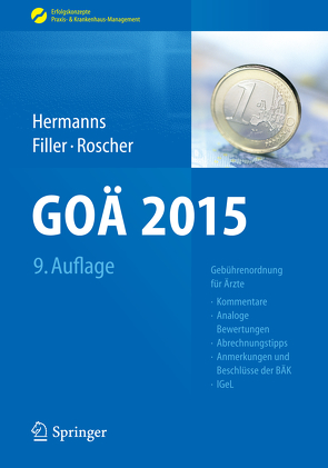 GOÄ 2015 von Filler,  Gert, Hermanns,  Peter M., Roscher,  Bärbel