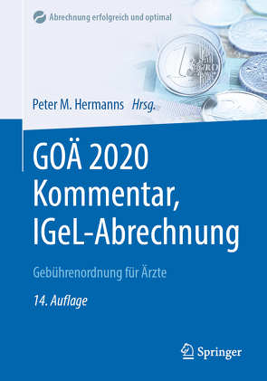 GOÄ 2020 Kommentar, IGeL-Abrechnung von Hermanns,  Peter M.