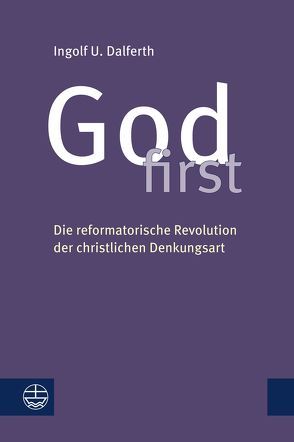 God first von Dalferth,  Ingolf U.