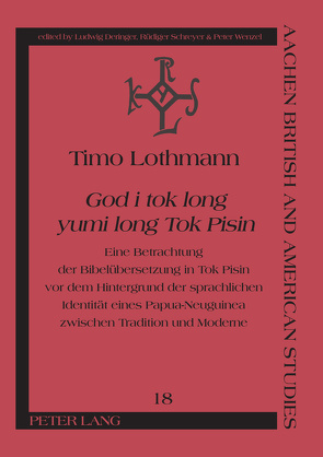 «God i tok long yumi long Tok Pisin» von Lothmann,  Timo