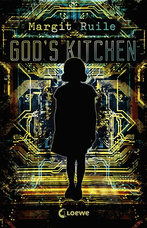 God’s Kitchen von Ruile,  Margit