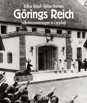 Görings Reich von Knopf,  Volker, Martens,  Stefan
