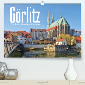 Görlitz – Die Perle Niederschlesiens (Premium, hochwertiger DIN A2 Wandkalender 2021, Kunstdruck in Hochglanz) von LianeM