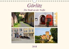 Görlitz – Die Stadt an der Neiße (Wandkalender 2018 DIN A4 quer) von Seidl,  Helene